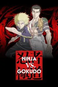 Ninja vs. Gokudo Dublado