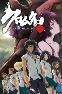 Kuromukuro Dublado