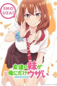 Tomodachi no Imouto ga Ore ni dake Uzai